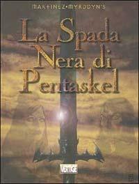 La spada nera di Pentaskel. Vol. 1 - copertina