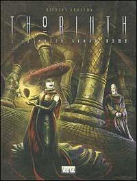 Il pazzo senza nome. Thorinth. Vol. 1 - copertina