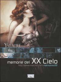 Memorie del XX cielo - Yslaire - 2