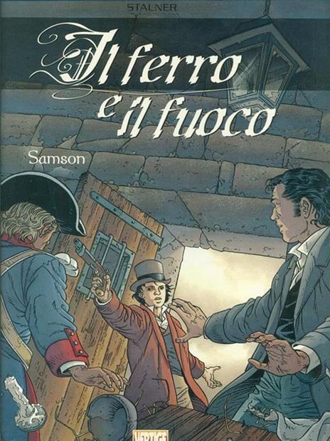 Samson. Il ferro e il fuoco. Vol. 2 - Eric Stalner - copertina