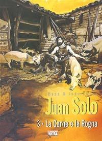 La carne e la rogna. Juan Solo. Vol. 3 - Georges Bess - copertina
