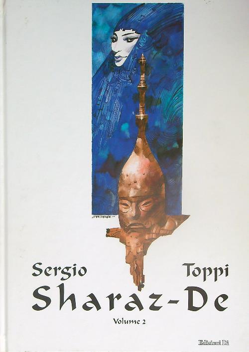 Sharaz-de. Vol. 2: La pietra-Il tesoro di Yazid-Dimmi perché, Signore