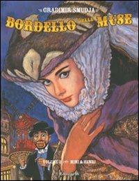 Mimi & Henri. Bordello delle muse. Vol. 2 - Gradimir Smudja - copertina