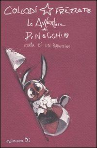 Pinocchio - Massimiliano Frezzato,Carlo Collodi - copertina