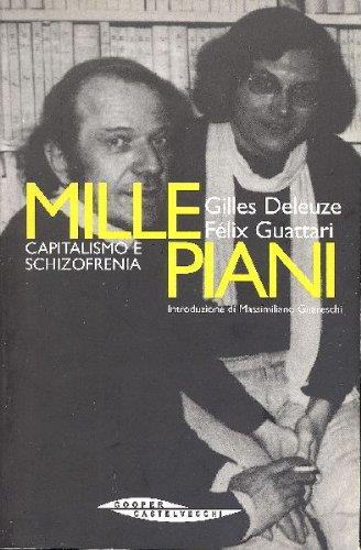 Millepiani. Capitalismo e schizofrenia