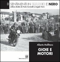 Gioie e motori. Ediz. illustrata - Alberto Malfitano - copertina
