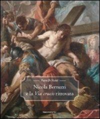 Nicola Bertuzzi e la Via Crucis ritrovata - Pietro Di Natale - copertina