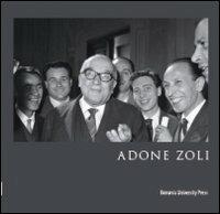 Adone Zoli. Un padre della Repubblica - copertina