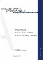 Politiche della sicurezza e autonomie locali