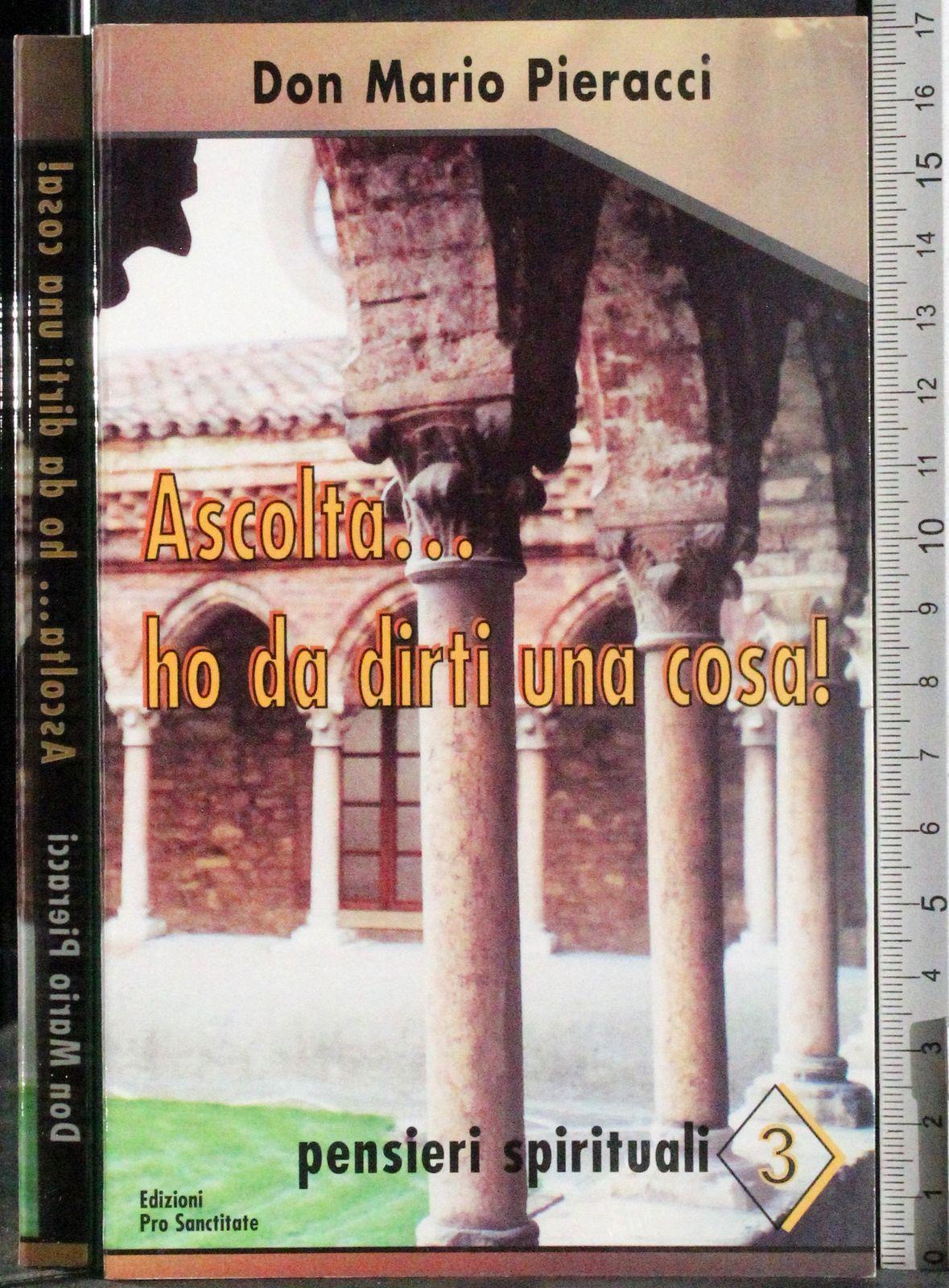 Ascolta... ho da dirti una cosa!. Vol. 3