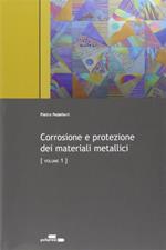 Corrosione e protezione dei materiali metallici