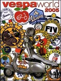 Vespaworld 2005 - copertina