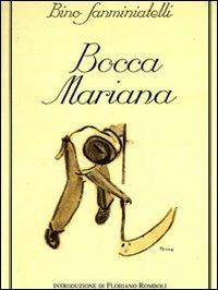 Bocca mariana (rist. anast.) - Bino Sanminiatelli - copertina