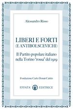 Liberi e forti (e antibolscevichi). Il Partito Popolare Italiano nella Torino «rossa» del 1919