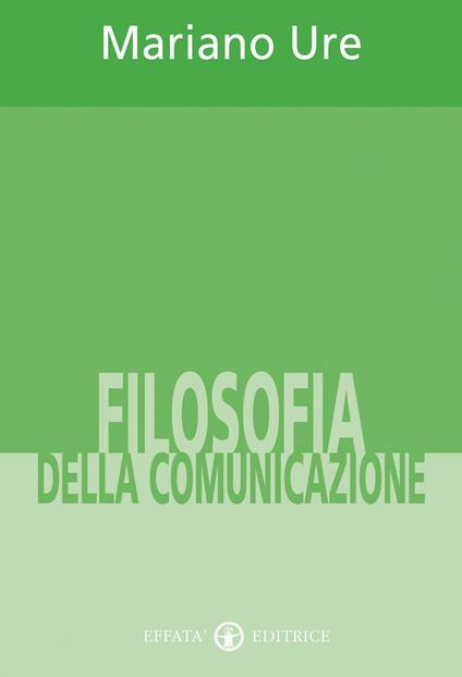 Filosofia della comunicazione - Mariano Ure - copertina