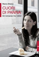 Cuori di panna. Un romanzo tra i dolci