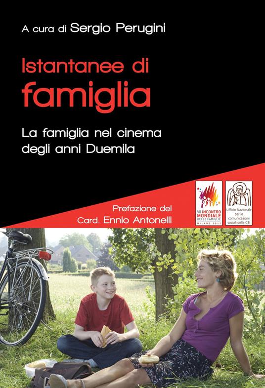 Istantanee di famiglia. La famiglia nel cinema degli anni duemila - copertina