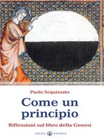 Come un principio. Riflessioni sul libro della Genesi