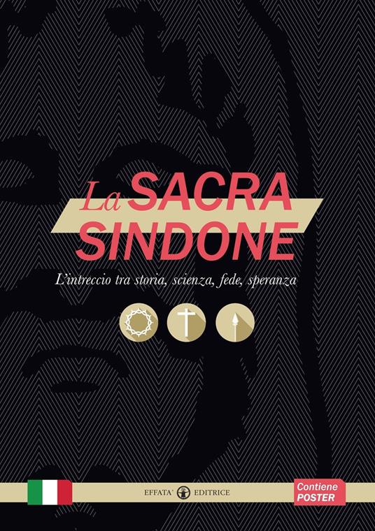 La sacra Sindone. L'intreccio tra storia, scienza, fede, speranza - copertina