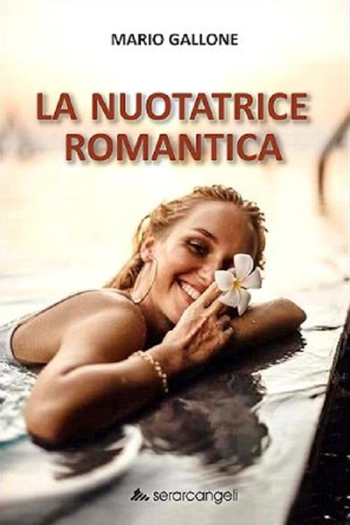 La nuotatrice romantica - Mario Gallone - copertina