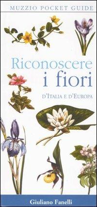 Riconoscere i fiori d'Italia e d'Europa - copertina