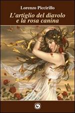 L'artiglio del diavolo e la rosa canina