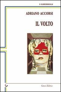 Il volto - Adriano Accorsi - copertina