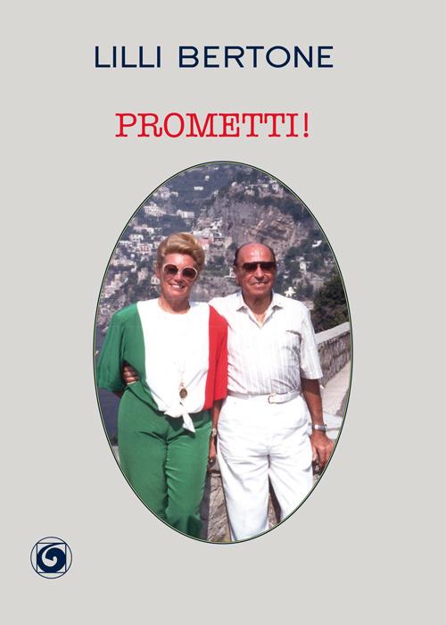 Prometti! - Lilli Bertone - copertina