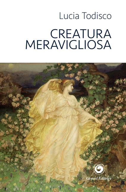 Creatura meravigliosa - Lucia Todisco - copertina