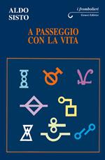 A passeggio con la vita