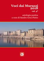 Voci dai Murazzi 2018. Vol. 4