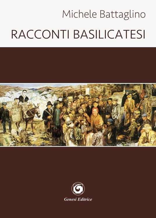 Racconti basilicatesi - Michele Battaglino - copertina