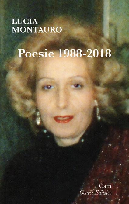 Poesie (1988-2018) - Lucia Montauro - copertina