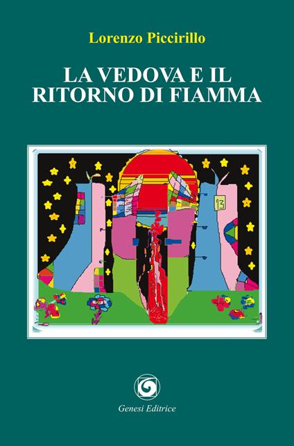La vedova e il ritorno di fiamma - Lorenzo Piccirillo - copertina