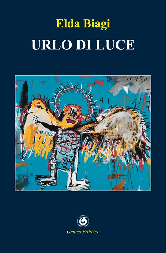 Urlo di luce - Elda Biagi - copertina
