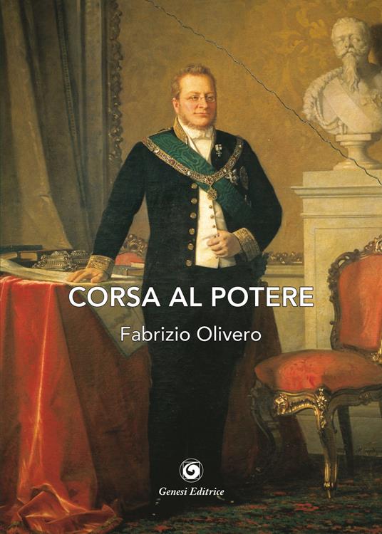 Corsa al potere - Fabrizio Olivero - copertina