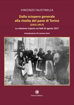 Dallo sciopero generale alla rivolta del pane di Torino (1915-1917). La relazione Caputo sui fatti di agosto 1917