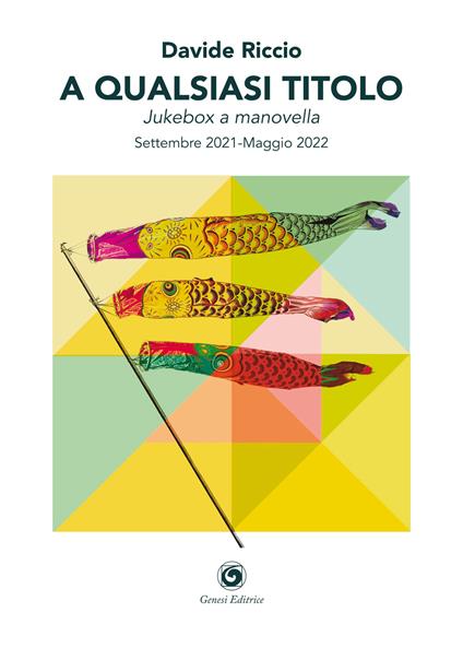 A qualsiasi titolo. Jukebox a manovella - Davide Riccio - copertina