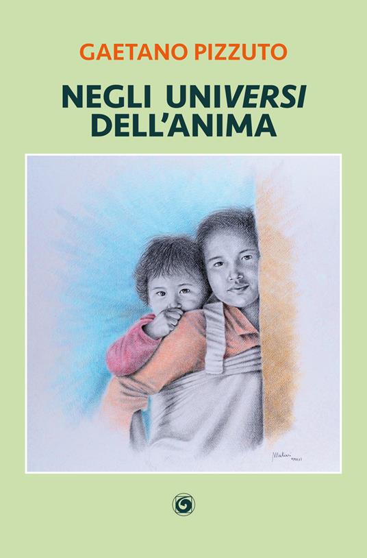 Negli universi dell'anima - Gaetano Pizzuto - copertina