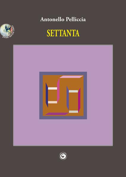 Settanta - Pelliccia Antonello - copertina