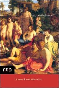 Uomini rappresentativi - Ralph Waldo Emerson - copertina