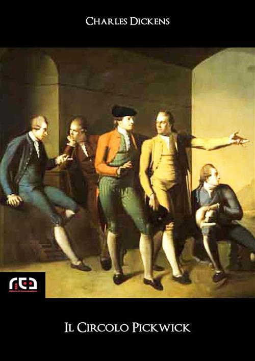 Il Circolo Pickwick - Charles Dickens - ebook