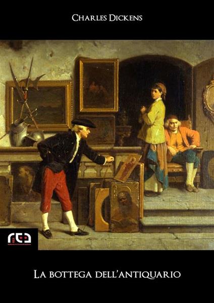 La bottega dell'antiquario - Charles Dickens - ebook