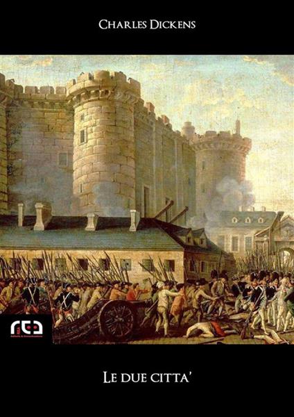 Le due città - Charles Dickens - ebook