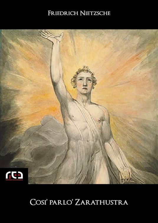 Così parlò Zarathustra - Friedrich Nietzsche - ebook