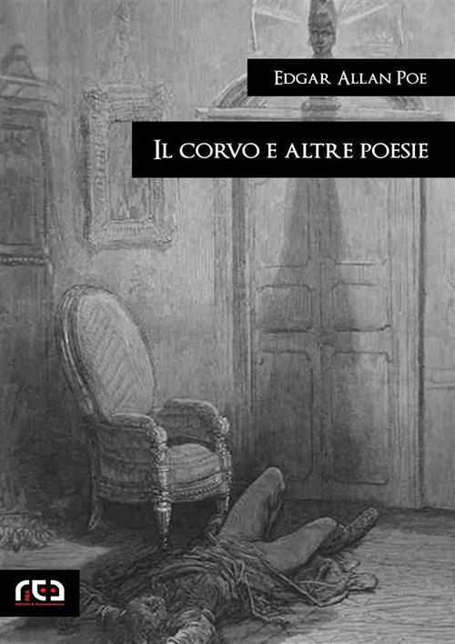 Il corvo e altre poesie - Edgar Allan Poe - ebook