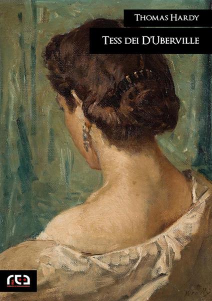 Tess dei D'Ubervilles - Thomas Hardy - ebook