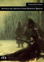 Novelle del defunto Ivan Petrovic Belkin