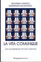 La vita comunque