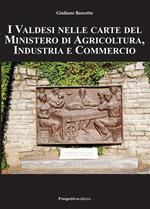 I valdesi nelle carte del ministero di agricoltura, industria e commercio